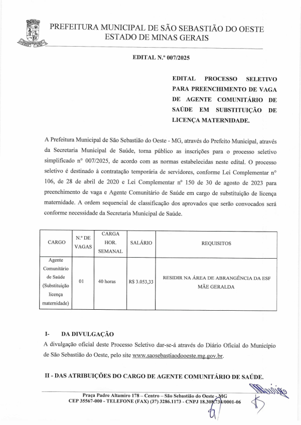 Edital n.º 007/2025 - Edital processo seletivo para preenchimento de vaga de Agente Comunitário de Saúde em substituição de licença maternidade.