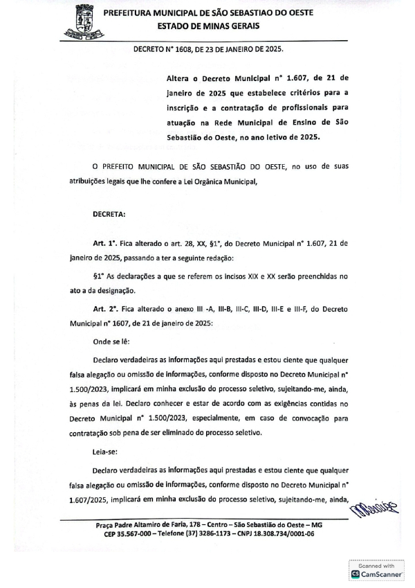 Altera o Decreto Municipal nº 1.607, de 21 de janeiro de 2025 que estabelece critérios para a inscrição e a contratação de profissionais para atuação na Rede Municipal de Ensino