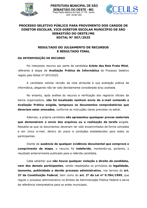 Resultado do Julgamento dos Recursos e Resultado Final - Processo Seletivo Público para Provimento dos Cargos de Diretor Escolar, Vice-diretor Escolar Município de São Sebastião do Oeste/MG Edital n° 007/2025