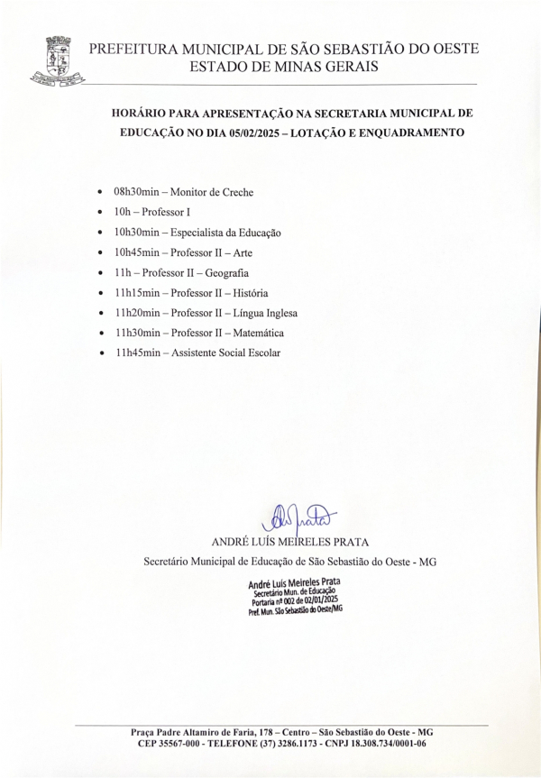 Horário para apresentação na Secretária Municipal de Educação no dia 05/02/2025 - Lotação e Enquadramento