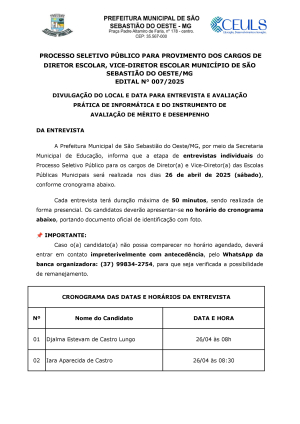 Local e data para entrevista e avaliação - Processo Seletivo Público para Provimento dos Cargos de Diretor Escolar, Vice-diretor Escolar Município de São Sebastião do Oeste/MG Edital n° 007/2025